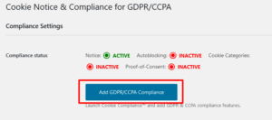 WordPressプラグイン「Cookie Notice & Compliance for GDPR / CCPA 」：Add GDPR/CCPA Complianceをクリックする